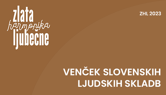 Zlata harmonika Ljubečne 2023 - Venček slovenskih ljudskih skladb